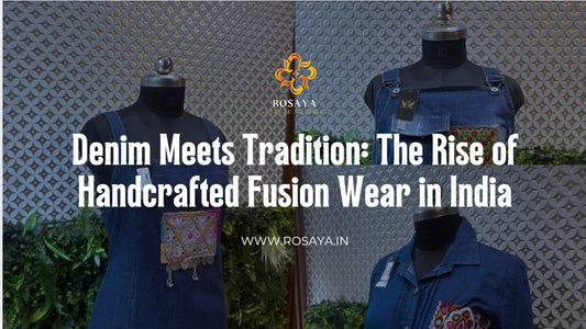 Denim Meets Tradition: The Rise of Handcrafted Fusion Wear in India
